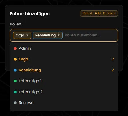 Die geöffnete Rollenliste der Karte „Fahrer hinzufügen“ mit Orga und Rennleitung ausgewählt